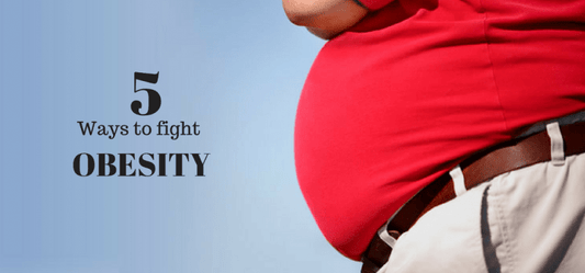 5 Best Ways To Fight Obesity