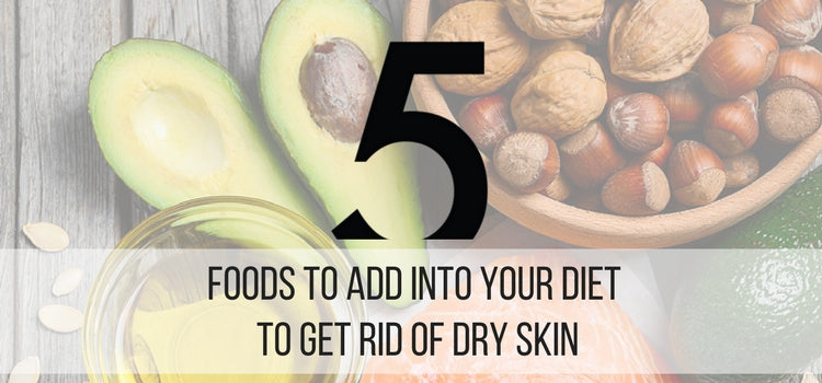 5 Foods To Add Into Your Diet To Get Rid Of Dry Skin