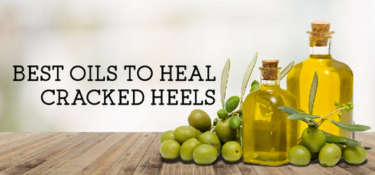 Best Oils To Heal Cracked Heels